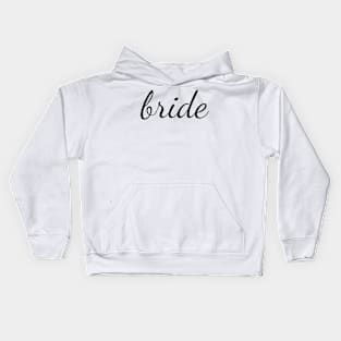 Bride Black Cursive Kids Hoodie